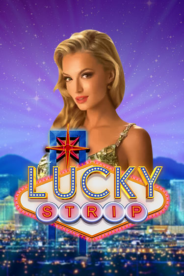 Игровой автомат Lucky Strip играть бесплатно на ДжойКазино