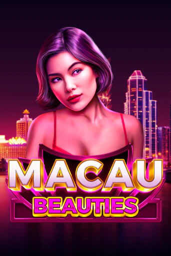 Игровой автомат Macau Beauties играть бесплатно на ДжойКазино