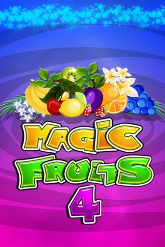 Игровой автомат Magic Fruits 4 играть бесплатно на ДжойКазино