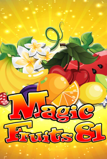 Игровой автомат Magic Fruits 81 играть бесплатно на ДжойКазино