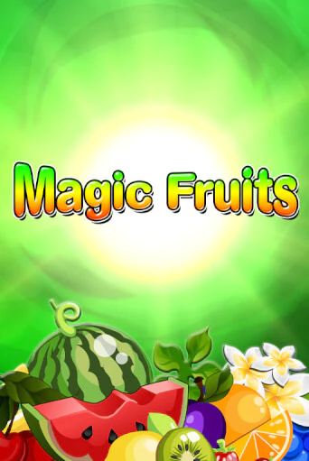 Игровой автомат Magic Fruits играть бесплатно на ДжойКазино