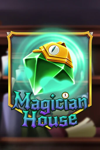 Игровой автомат Magician House играть бесплатно на ДжойКазино