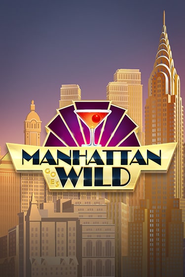 Игровой автомат Manhattan Goes Wild играть бесплатно на ДжойКазино