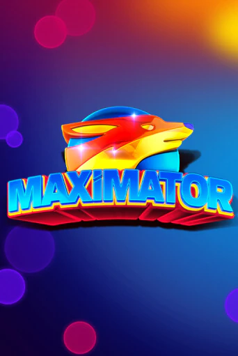 Игровой автомат Maximator играть бесплатно на ДжойКазино