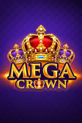 Игровой автомат Mega Crown играть бесплатно на ДжойКазино