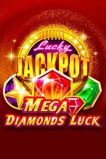 Игровой автомат Mega Diamonds Luck играть бесплатно на ДжойКазино