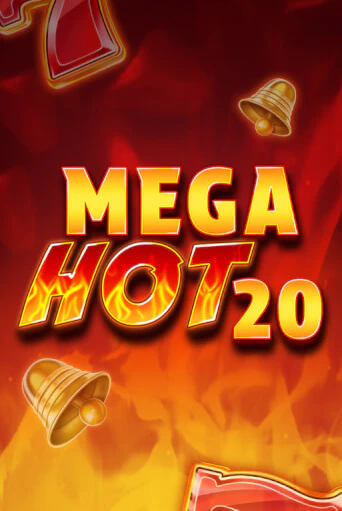 Игровой автомат Mega Hot 20 играть бесплатно на ДжойКазино