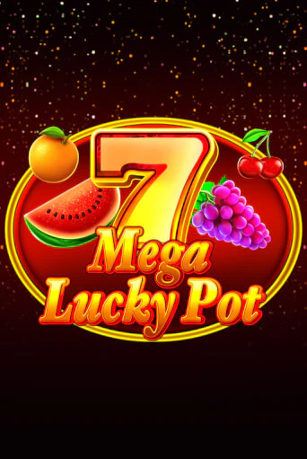 Игровой автомат Mega Lucky Pot играть бесплатно на ДжойКазино