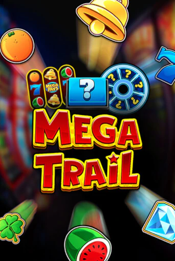 Игровой автомат Mega Trail играть бесплатно на ДжойКазино