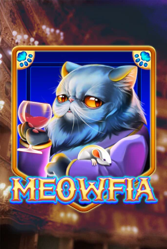 Игровой автомат Meowfia играть бесплатно на ДжойКазино