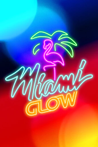 Игровой автомат Miami Glow играть бесплатно на ДжойКазино