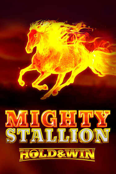 Игровой автомат Mighty Stallion: Hold & Win играть бесплатно на ДжойКазино