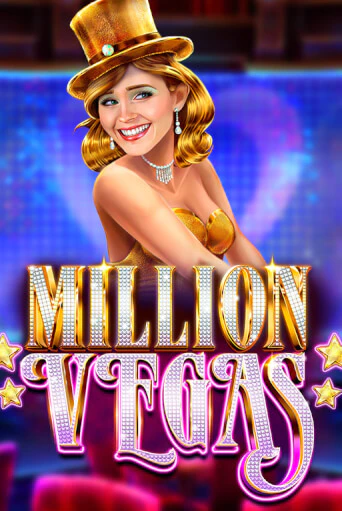 Игровой автомат Million Vegas играть бесплатно на ДжойКазино