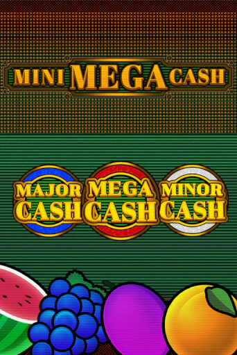 Игровой автомат Mini Mega Cash играть бесплатно на ДжойКазино