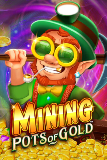 Игровой автомат Mining Pots of Gold™ играть бесплатно на ДжойКазино