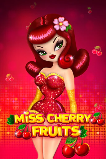 Игровой автомат Miss Cherry Fruits играть бесплатно на ДжойКазино