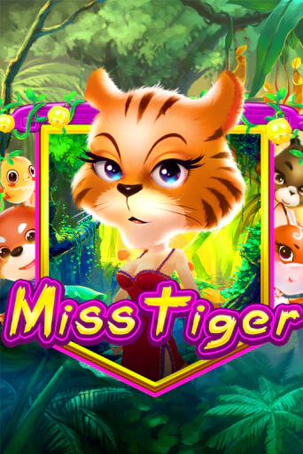 Игровой автомат Miss Tiger играть бесплатно на ДжойКазино