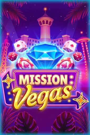 Игровой автомат Mission Vegas играть бесплатно на ДжойКазино