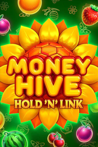 Игровой автомат Money Hive Hold n Link играть бесплатно на ДжойКазино