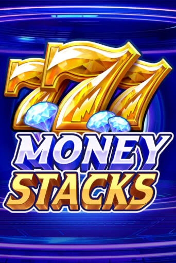 Игровой автомат Money Stacks играть бесплатно на ДжойКазино