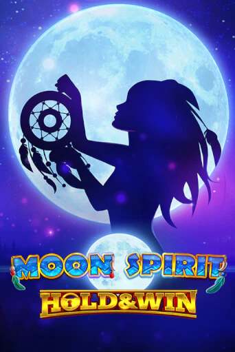 Игровой автомат Moon Spirit Hold & Win играть бесплатно на ДжойКазино