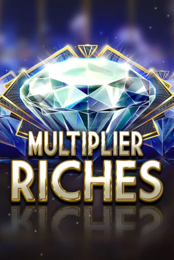 Игровой автомат Multiplier Riches играть бесплатно на ДжойКазино