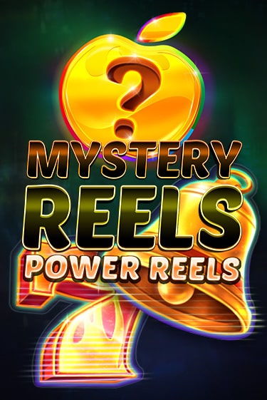 Игровой автомат Mystery Reels Power Reels играть бесплатно на ДжойКазино