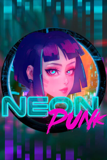 Игровой автомат Neonpunk играть бесплатно на ДжойКазино