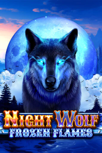 Игровой автомат Night Wolf - Frozen Flames играть бесплатно на ДжойКазино