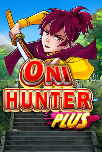 Игровой автомат Oni Hunter Plus играть бесплатно на ДжойКазино