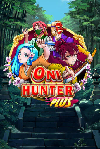 Игровой автомат Oni Hunter Plus играть бесплатно на ДжойКазино