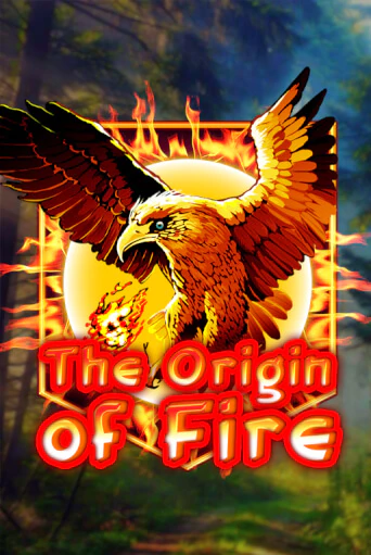 Игровой автомат Origin Of Fire играть бесплатно на ДжойКазино