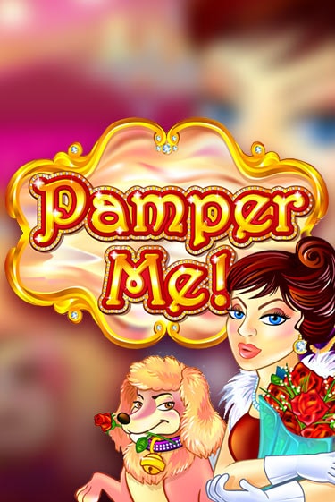 Игровой автомат Pamper Me играть бесплатно на ДжойКазино