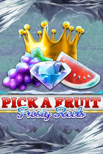 Игровой автомат Pick A Fruit - Frosty Reels играть бесплатно на ДжойКазино