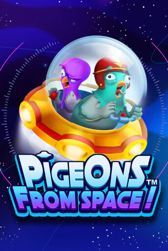 Игровой автомат Pigeons From Space!™ играть бесплатно на ДжойКазино