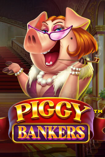 Игровой автомат Piggy Bankers играть бесплатно на ДжойКазино