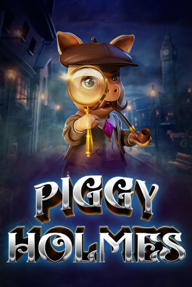 Игровой автомат Piggy Holmes играть бесплатно на ДжойКазино