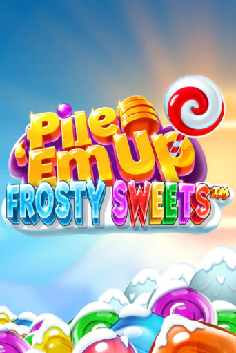 Игровой автомат Pile 'Em Up Frosty Sweets™ играть бесплатно на ДжойКазино