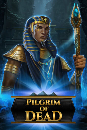 Игровой автомат Pilgrim of Dead играть бесплатно на ДжойКазино