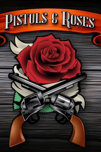 Игровой автомат Pistols & Roses играть бесплатно на ДжойКазино