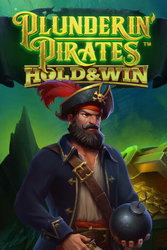 Игровой автомат Plunderin' Pirates: Hold & Win играть бесплатно на ДжойКазино