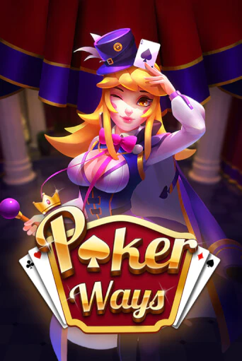 Игровой автомат Poker Ways играть бесплатно на ДжойКазино