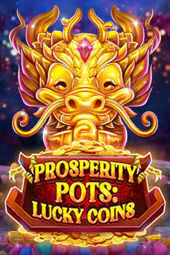 Игровой автомат Prosperity Pots: Lucky Coins играть бесплатно на ДжойКазино