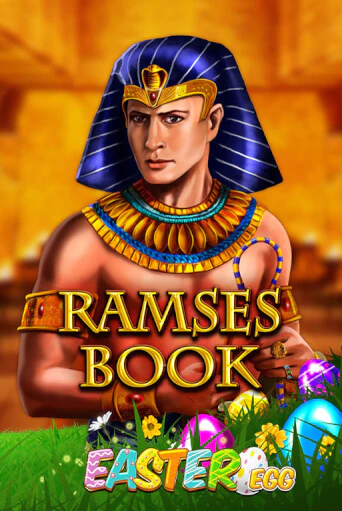 Игровой автомат Ramses Book Easter Egg играть бесплатно на ДжойКазино