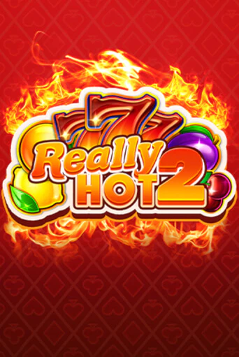 Игровой автомат Really Hot 2 играть бесплатно на ДжойКазино