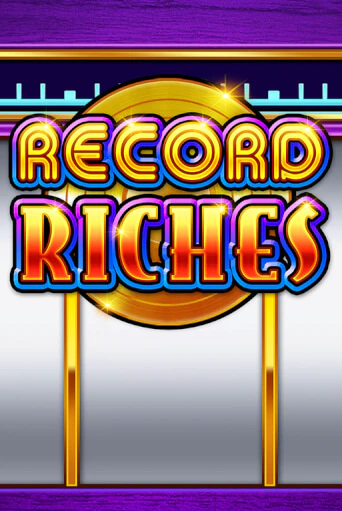 Игровой автомат Record Riches играть бесплатно на ДжойКазино