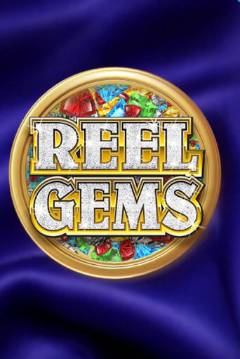 Игровой автомат Reel Gems играть бесплатно на ДжойКазино