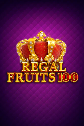 Игровой автомат Regal Fruits 100 играть бесплатно на ДжойКазино