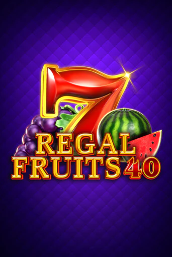 Игровой автомат Regal Fruits 40 играть бесплатно на ДжойКазино