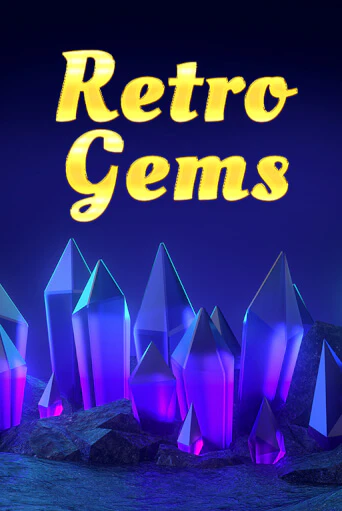 Игровой автомат Retro Gems играть бесплатно на ДжойКазино